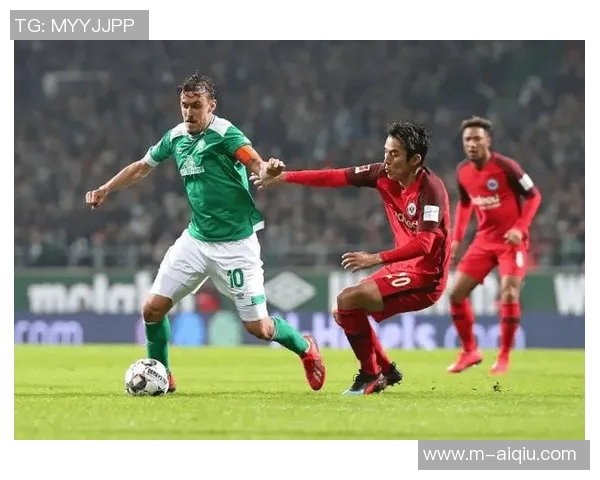 法兰克福主场迎战不来梅期待精彩对决与进球盛宴 法兰克福主场迎战不来梅期待精彩对决与进球盛宴